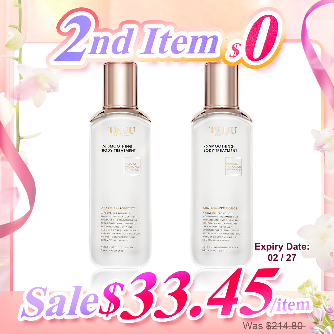 TRUU (76 Smoothing Body Treatment【Free】76 Smoothing Body Treatment / 2% Salicylic Acid Whitening Body Treatment【Free】2% Salicylic Acid Whitening Body Treatment - Pick One) | 2nd Item $0