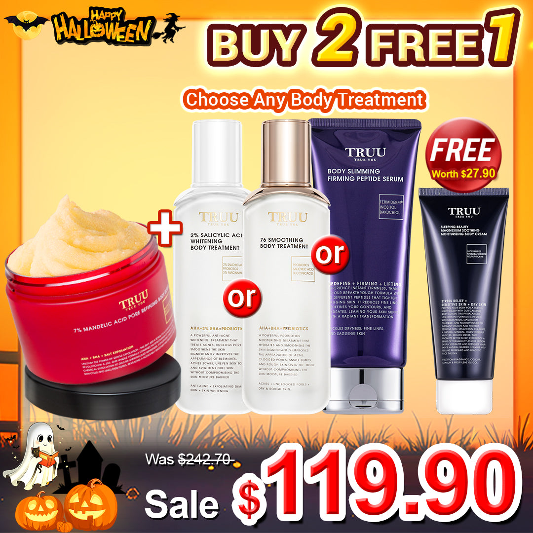 TRUU 7% Mandelic Acid Body Scrub + (76 Body Treatment / 2% Salicylic Body Treatment / Body Slimming Serum)【FREE】Sleeping Beauty Magnesium Body Cream 100ML