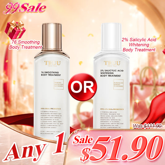 TRUU 76 Smoothing Body Treatment or 2% Salicylic Acid Whitening Body Treatment (Pick one)